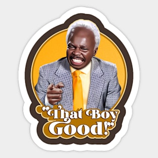 THAT BOY GOOD! - Coming To America Sticker